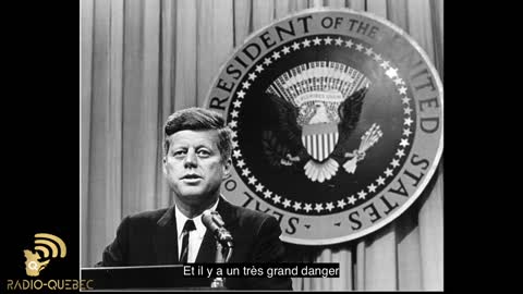 JFK sur le mouvement mondialiste