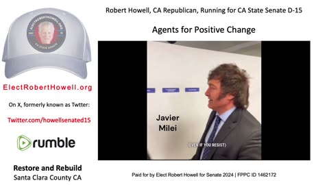 Robert Howell is a True Change Agent to Restore and Rebuild Santa Clara County CA