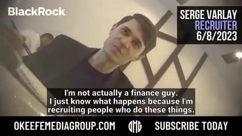 [BREAKING] : James O'Keefe Uncovers BlackRock's Shocking Influence on Global Affairs!