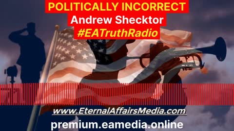 "It’s all About Me - The Root of all Evil” on POLITICALLY INCORRECT w/ Andrew "Andy" Shecktor
