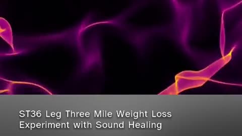 ST36 Leg Three Mile Weight Loss Clip with 194.18 Hz and 295.8 Hz Tones #frequencyhealing