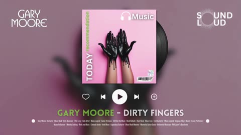 Gary Moore - Dirty Fingers