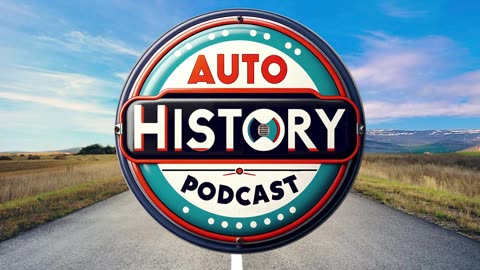 Auto History Podcast Trailer