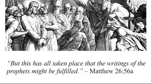 BSF - Lecture Week 27 - Matthew 26:47-27:31