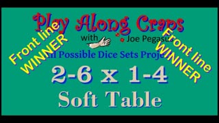 2-6 x 1-4 Played on a soft table