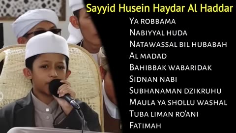 SHOLAWAT NABI MUHAMMAD FULL ALBUM SAYID HUSAIN HAEDAR