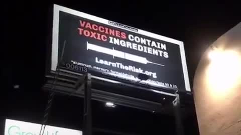 BILLBOARD - VACCINES CONTAIN TOXIC INGREDIENTS