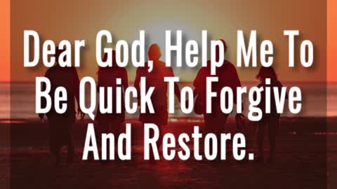 Forgive And Restore