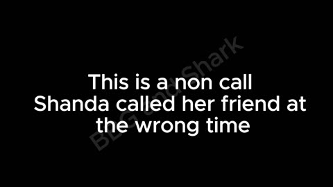 Shanda Call - This is a non-call, Shanda called at the wrong time 11.15.22 8:06 PM