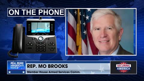 Securing America with Rep. Mo Brooks Pt.1 - 07.23.21