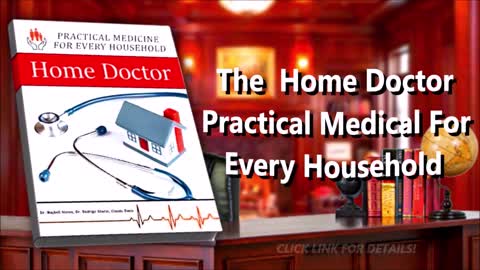 The Home Doctor - Practical Medicine