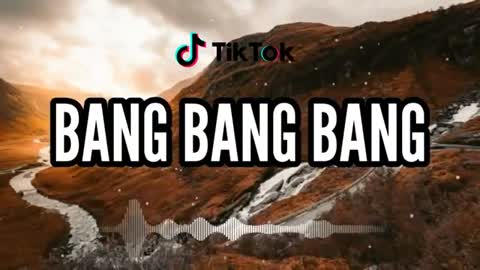 Bang Bang Bang (remix)