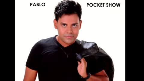 PABLO POCKET SHOW