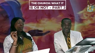 🛑 The Church What it IS or NOT - Part 3 ✝💚