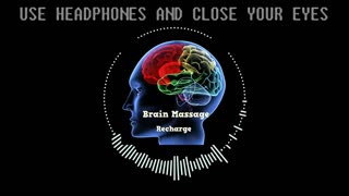 20 Minutes of Brain Massage (8D Audio)