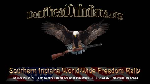 Southern Indiana World-Wide Freedom Rally - Nov 20 '21