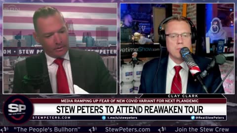 Media Ramping Up Fear, Readies NEXT PLANDEMIC: Stew Peters To Attend Reawaken Tour In Las Vegas