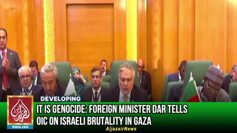 It Is Genocide: Foreign Minister Dar Tells OIC On Israeli Brutality In Gaza | AljazairNews