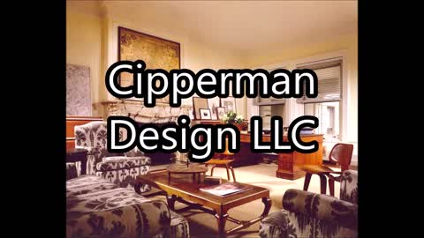 Cipperman Design LLC - (917) 636-4420