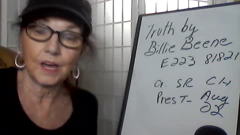 Truth by Billie Beene E1-223 81821 God Wins!/Pres T Aug 22?!/Arrests!/Prosperity!