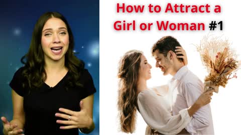 How to Impress a girl or woman | How to Attract a girl or woman #1