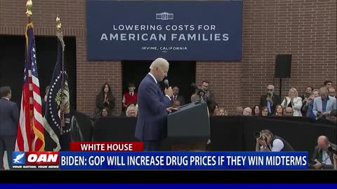 Biden: GOP will increase drug prices if they win midterms