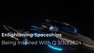 Enlightening Spaceships 3/30/2024