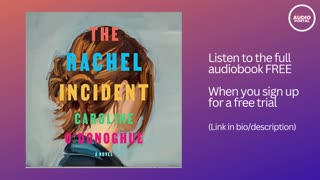The Rachel Incident Audiobook Caroline O'Donoghue