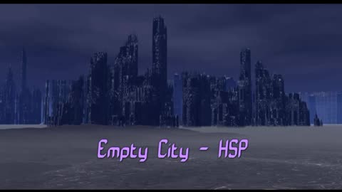 Empty City - HSP