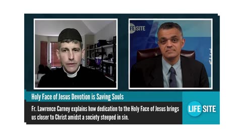 Life Site John-Henry Westen interviewing Fr. Lawrence Carney