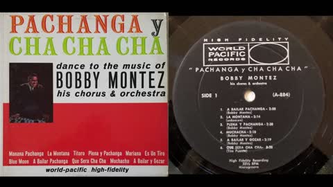 Bobby Montez His Chorus & Orchestra – Pachanga Y Cha Cha Cha