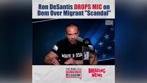 Ron DeSantis Drops Mic On Dem Over Migrant “ Scandal “ | Bongino News