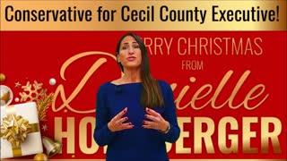 Cecil County Executive candidate Danielle Hornberger 2019 Christmas message