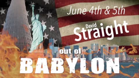 Out of Babylon with David Straight - Part 8