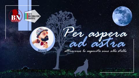 ✨ "Per Aspera ad Astra"✨ con Rocco