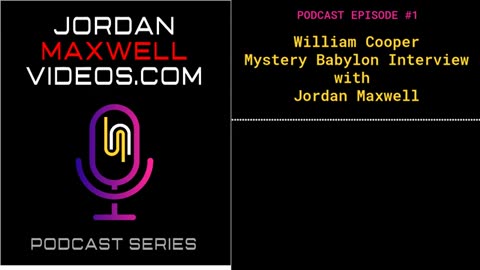 William Cooper Mystery Babylon Interview with Jordan Maxwell