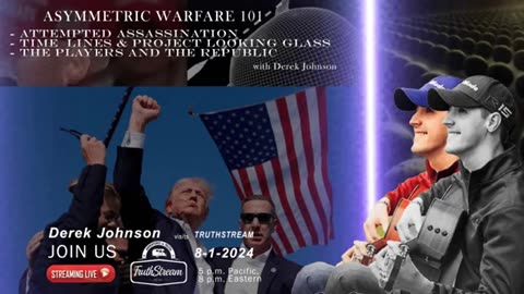 Derek Johnson New Military Intel - Trump Assassination, it Won't Be the Last Attempt!