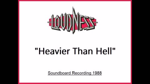 Loudness - Heavier Than Hell (live in Himeji, Japan 1988) Soundboard