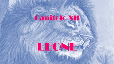 Capitolo XII - Leone