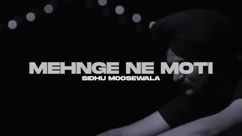 Mehengy ne Moti Jo Hasil Ni hony song by sidhu moosewala Tribute