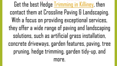 Get the best Hedge Trimming in Killiney