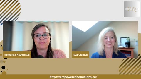RQ 18: EVA CHIPIUK - EMPOWERING CANADIANS - Get engaged and involved
