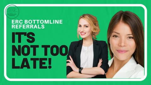 Maximize Your COVID Payroll Refund with ERC BottomLine Referrals
