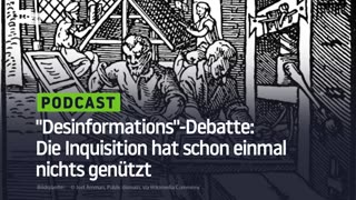 "Desinformations"-Debatte: Die Inquisition hat schon einmal nichts genützt