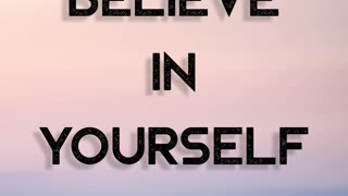 Unlock Your Potential: Believe in Yourself - A Motivational Short