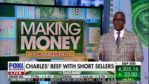 [2023-07-14] Charles Payne: This is why I have a beef with short sellers