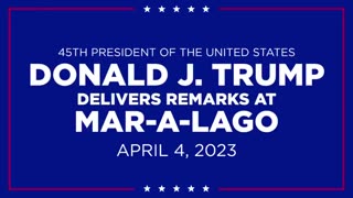 LIVE 45th President of the United States Donald J. Trump Delivers Remarks at Mar-a-Lago April 4 2023