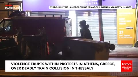 Violence Erupts During Protest In Athens, Greece, Over Deadly Train Collision In Thessaly