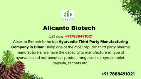 Ayurvedic Third Party Manufacturing Company in Bihar | Ayurvedic Third Party Manufacturing