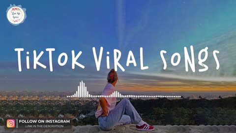 Tiktok viral songs 2023 🧁 Trending tiktok songs ~ Viral songs 2023